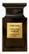 Tom Ford Tobacco Vanille 100ml Tom Ford Tobacco Vanille 100ml фото 1